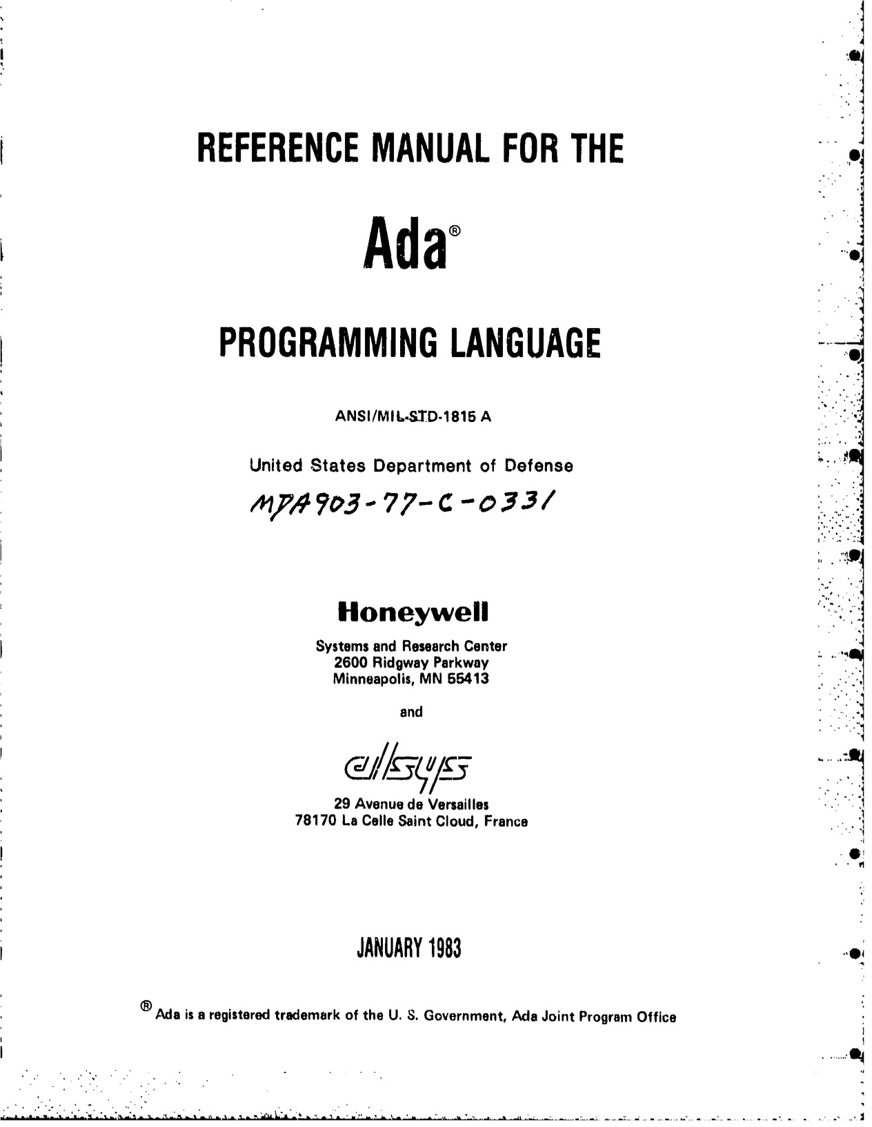 January 1983 — ANSI/MIL-STD-1815 A Reference Manual for the Ada 83 programming language